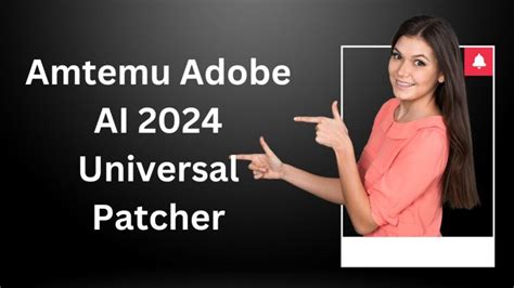 Amtemu Adobe AI 2024 Universal Patcher .